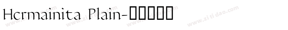 Hermainita Plain字体转换